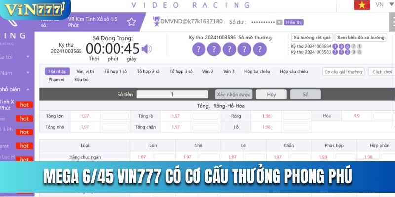 Mega 6/45 Vin777 có cơ cấu thưởng phong phú